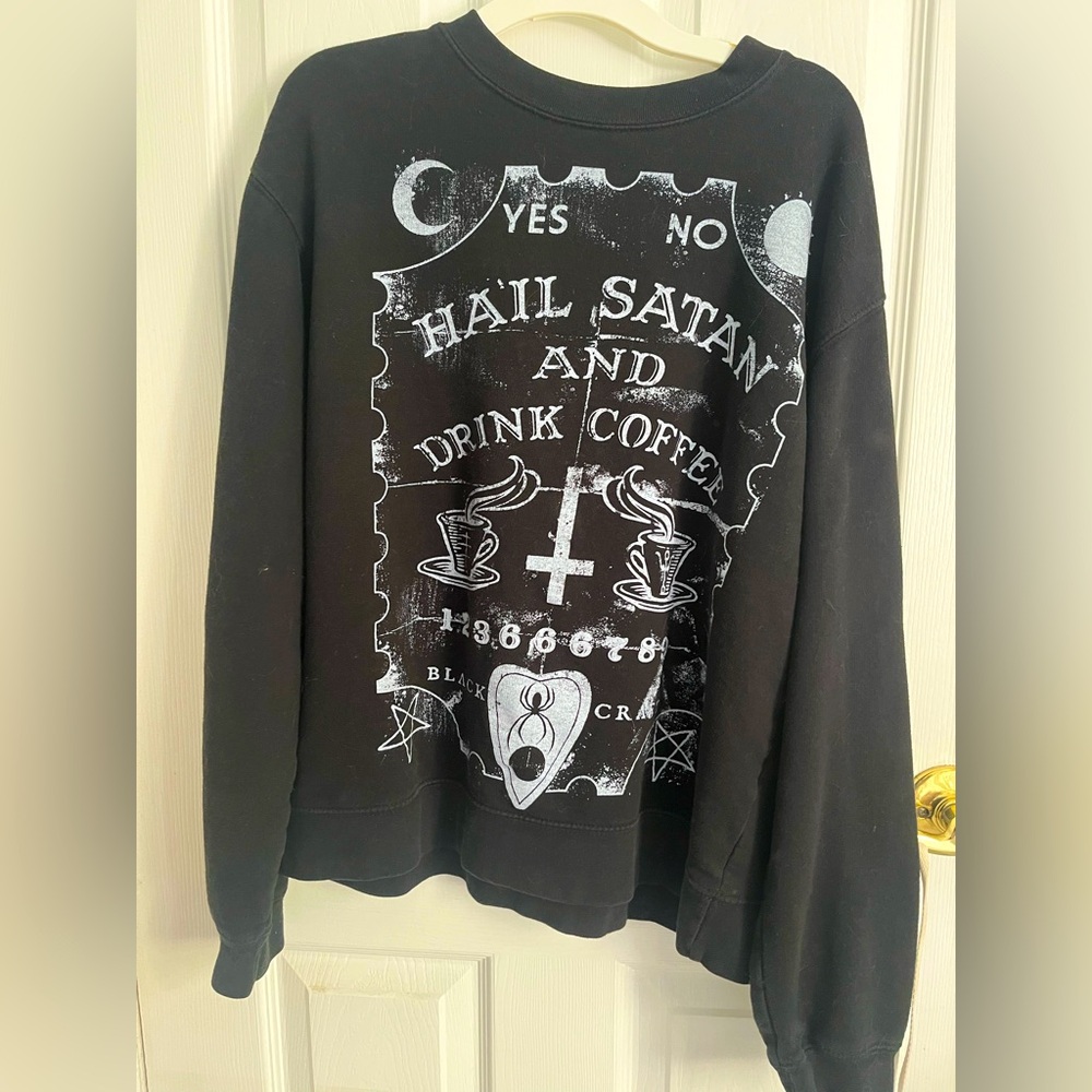 Hail Satan Drink Coffee Sweatshirt